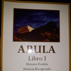 Libros de segunda mano: ABULA LIBRO I HISTORIA PERDIDA RECUPERADA CALASPARRA FORTALEZA INQUISICIÓN ENCOMIENDA VIRGEN MÁRTIR