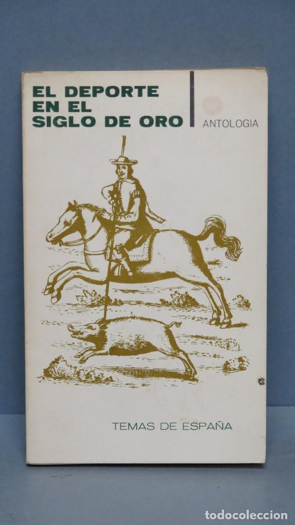 Libros de segunda mano: EL DEPORTE EN EL SIGLO DE ORO - Foto 1