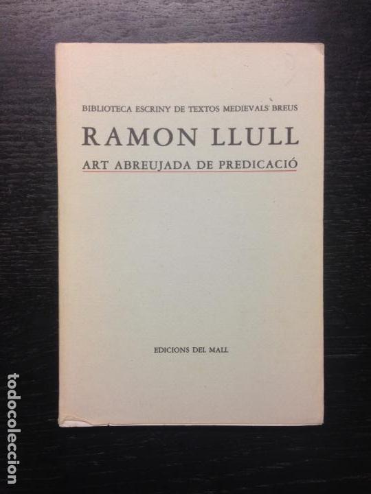 Libros de segunda mano: ART ABREUJADA DE PREDICACIO, RAMON LLULL - Foto 1