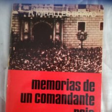 Libros de segunda mano: MEMORIAS DE UN COMANDANTE ROJO POR RAFAEL MIRALLES BRAVO. EDITORIAL SAN MARTÍN, 1975