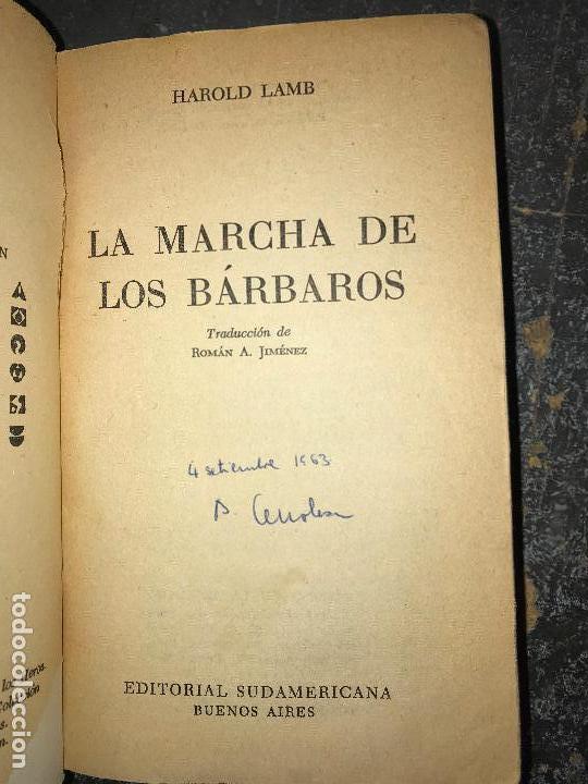 Libros de segunda mano: LA MARCHA DE LOS B&Aacute;RBAROS. HAROLD LAMB. - Foto 1