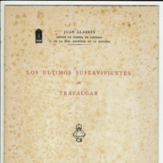 Libros de segunda mano: LOS ÚLTIMOS SUPERVIVIENTES DE TRAFALGAR, POR JUAN LLABRÉS BERNAL. DEDICADO. 1949. (MENORCA.6.7). Lote 158186866