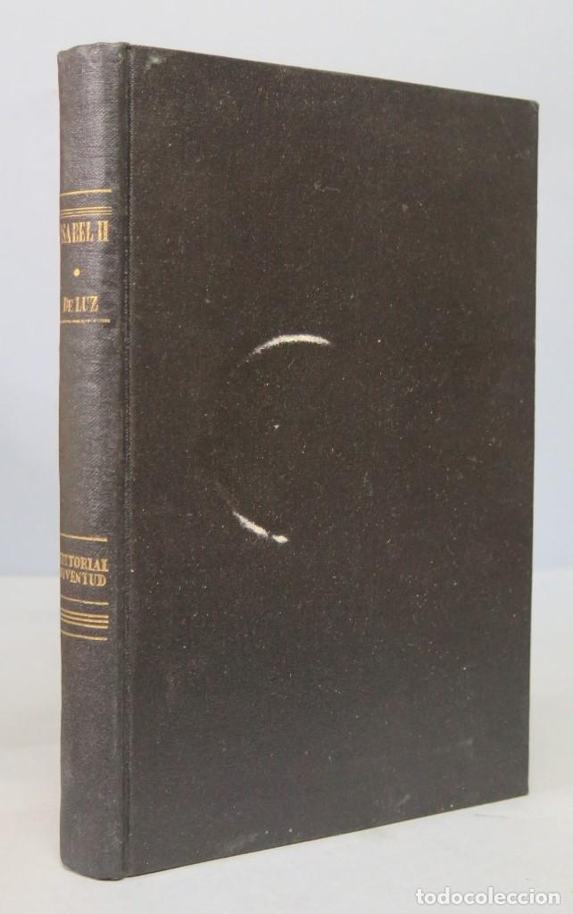 Libros de segunda mano: 1937.- ISABEL II. PIERRE DE LUZ - Foto 1