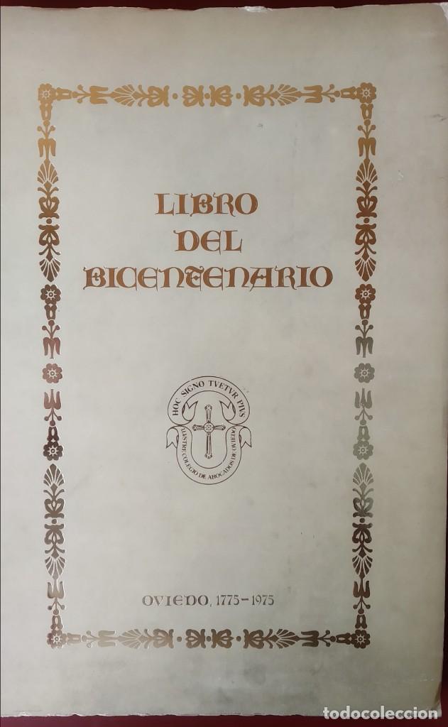 Libros de segunda mano: LIBRO DEL BICENTENARIO DE OVIEDO - Foto 1