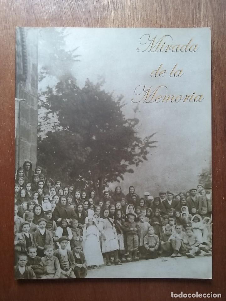 Libros de segunda mano: MIRADA DE LA MEMORIA, MUSEO ETNOGRAFICO DE QUIROS Y COMARCA, ALVA RODRIGUEZ, 2003, ASTURIAS