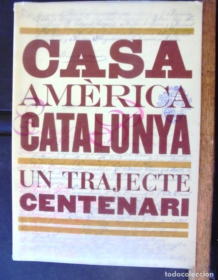 Libros de segunda mano: Casa Am&egrave;rica Catalunya, un trajecte centenari 2007 impecable cat&agrave;leg de l&rsquo;exposici&oacute;
