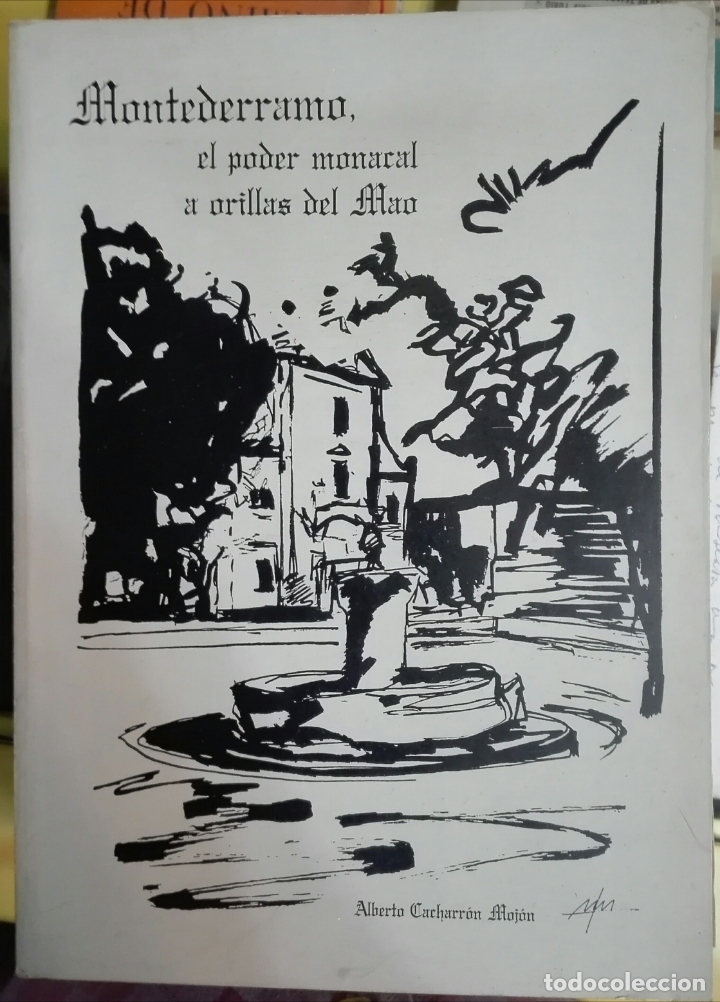Libros de segunda mano: Alberto Cacharr&oacute;n Moj&oacute;n. Montederramo, el poder monacal a orillas del Mao. 1988 - Foto 1
