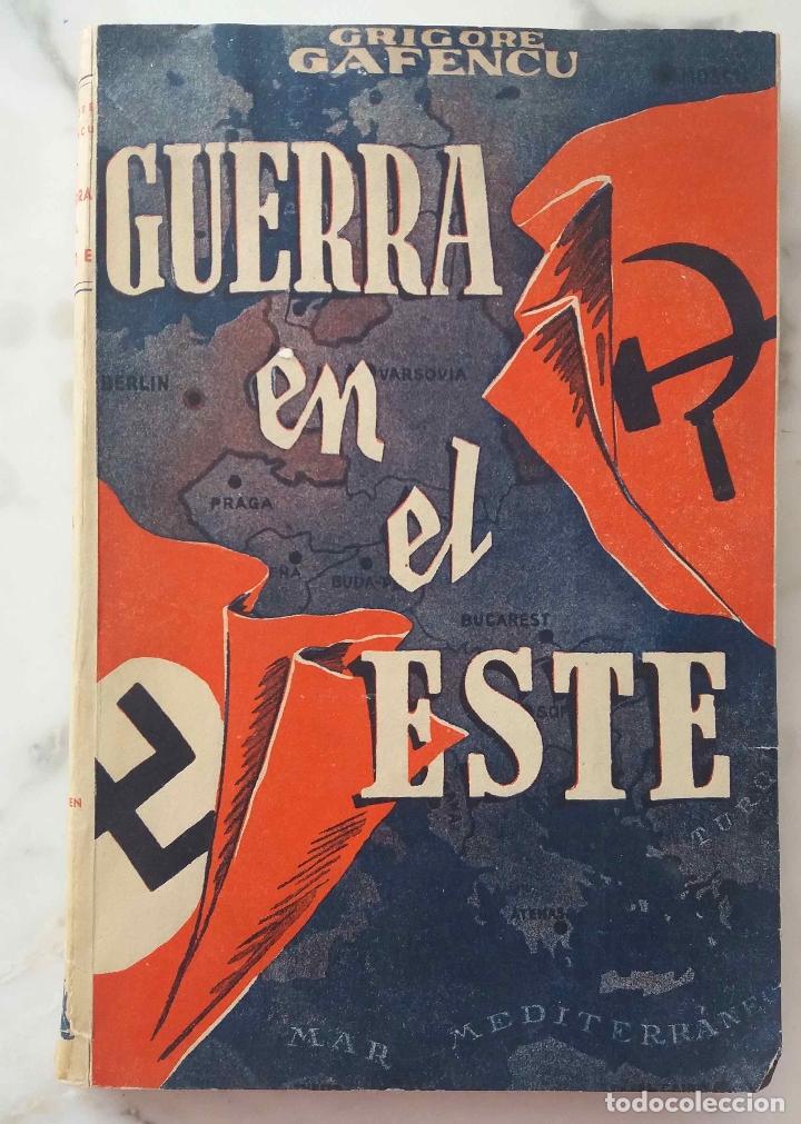 Libros de segunda mano: GUERRA EN EL ESTE, GRIGORE GAFENCU. LIBRO &Aacute;GORA - Foto 1