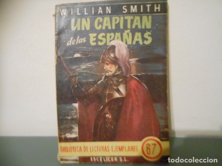 Libros de segunda mano: UN CAPITAN DE LAS ESPA&Ntilde;AS - WILLIAM SMITH - Foto 1