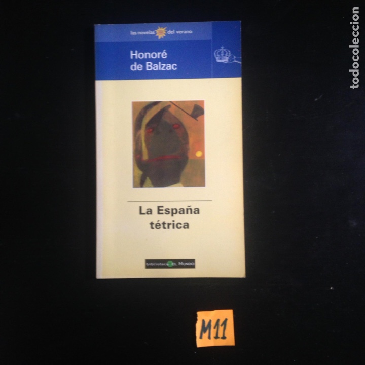Libros de segunda mano: La Espa&ntilde;a t&eacute;trica - Foto 1