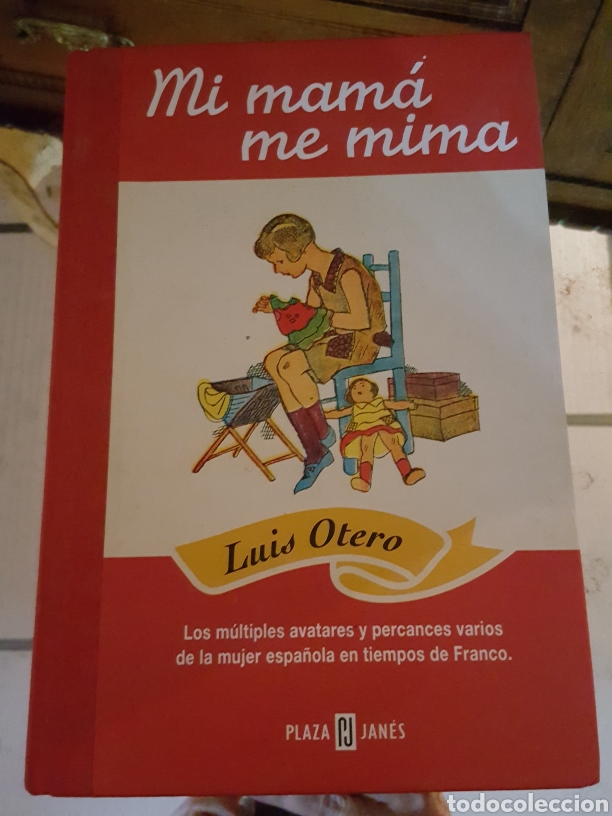 Libros de segunda mano: MI MAM&Aacute; ME MIMA. Luis Otero. - Foto 1