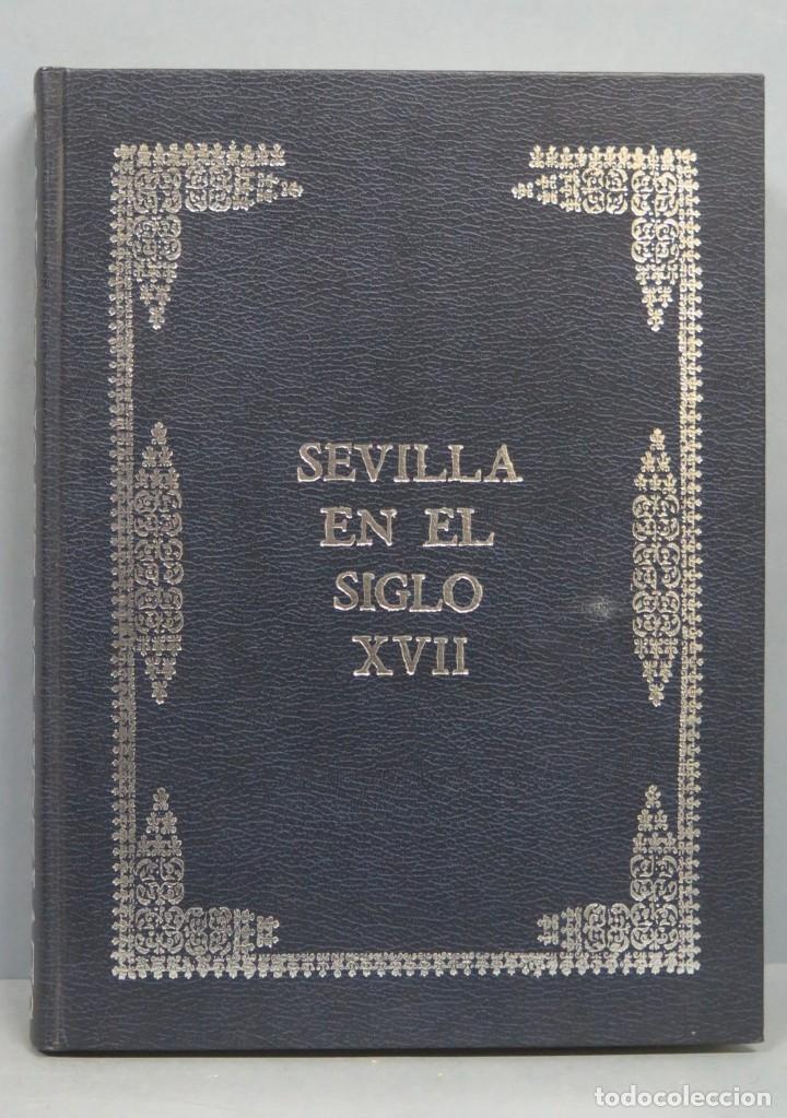 Libros de segunda mano: SEVILLA EN EL SIGLO XVII - Foto 1