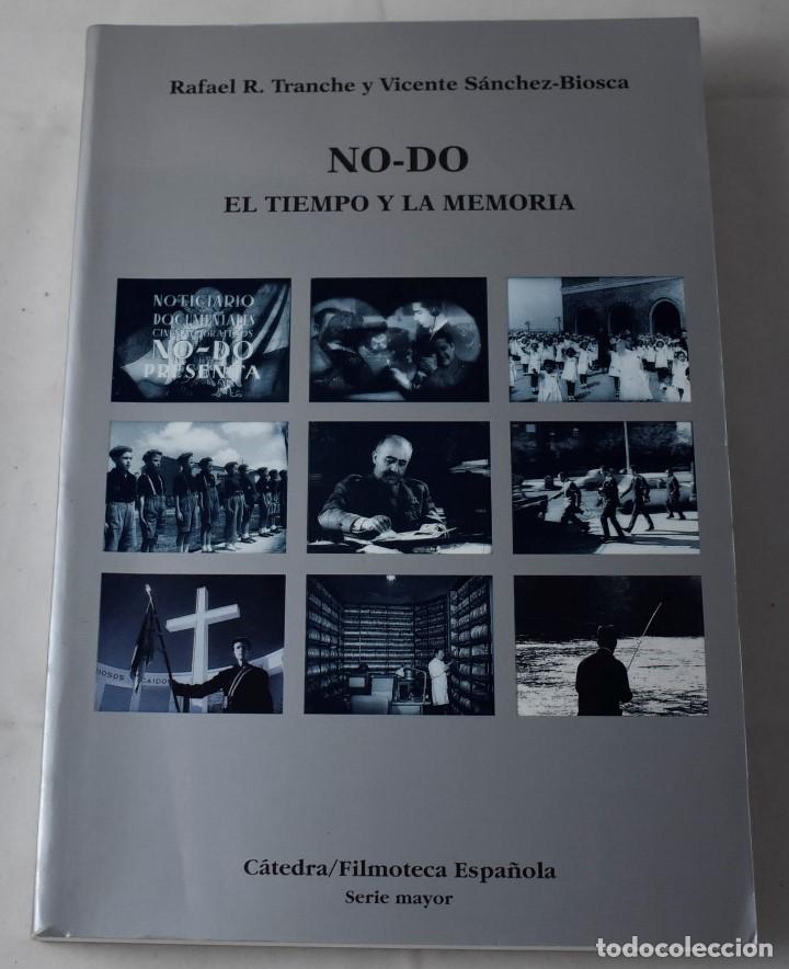 Libros de segunda mano: NO-DO, EL TIEMPO Y LA MEMORIA. VV.AA - Foto 1