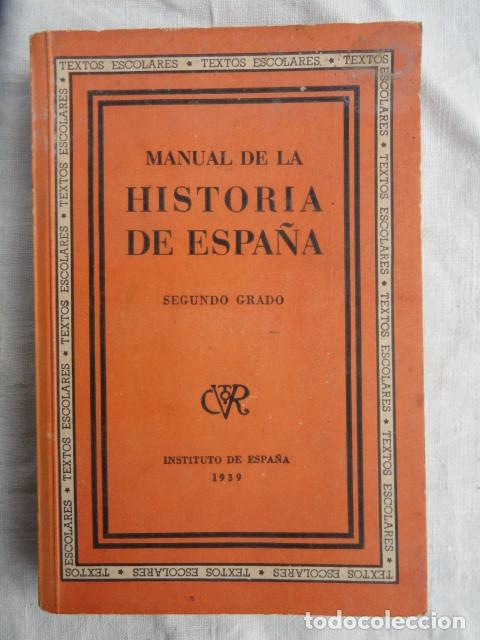 Libros de segunda mano: LIBRO HISTORIA DE ESPA&Ntilde;A. A&Ntilde;O 1939. - Foto 1