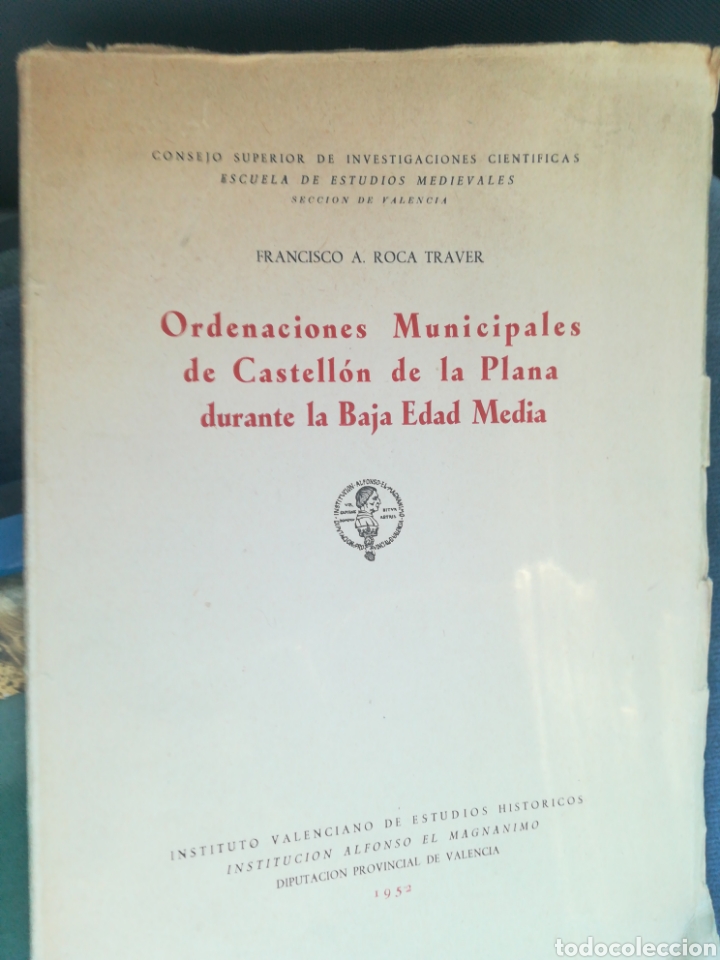 Libros de segunda mano: Ordenaciones municipales de Castell&oacute;n de la Plana durante la baja Edad Media Francisco A Roca Traver