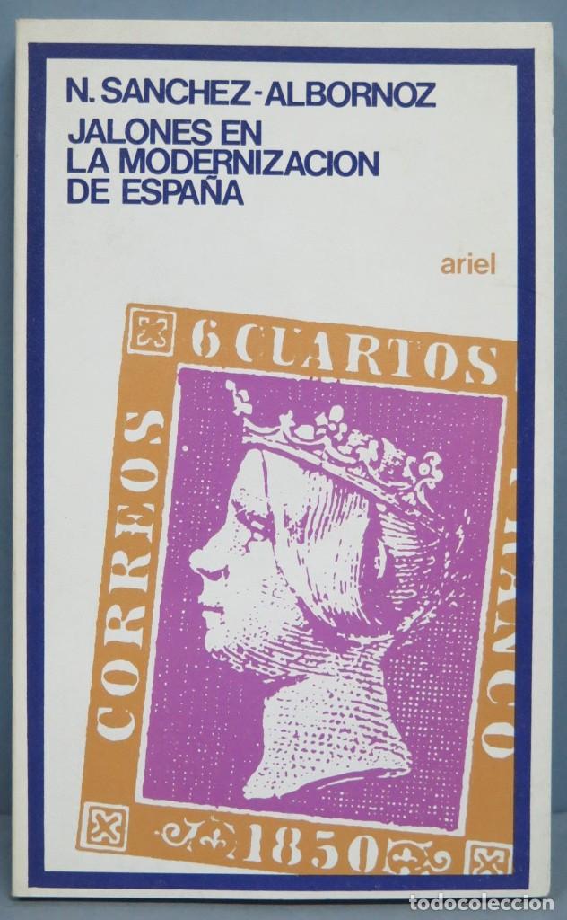 Libri di seconda mano: JALONES EN LA MODERNIZACION DE ESPA&Ntilde;A. SANCHEZ-ALBORNOZ