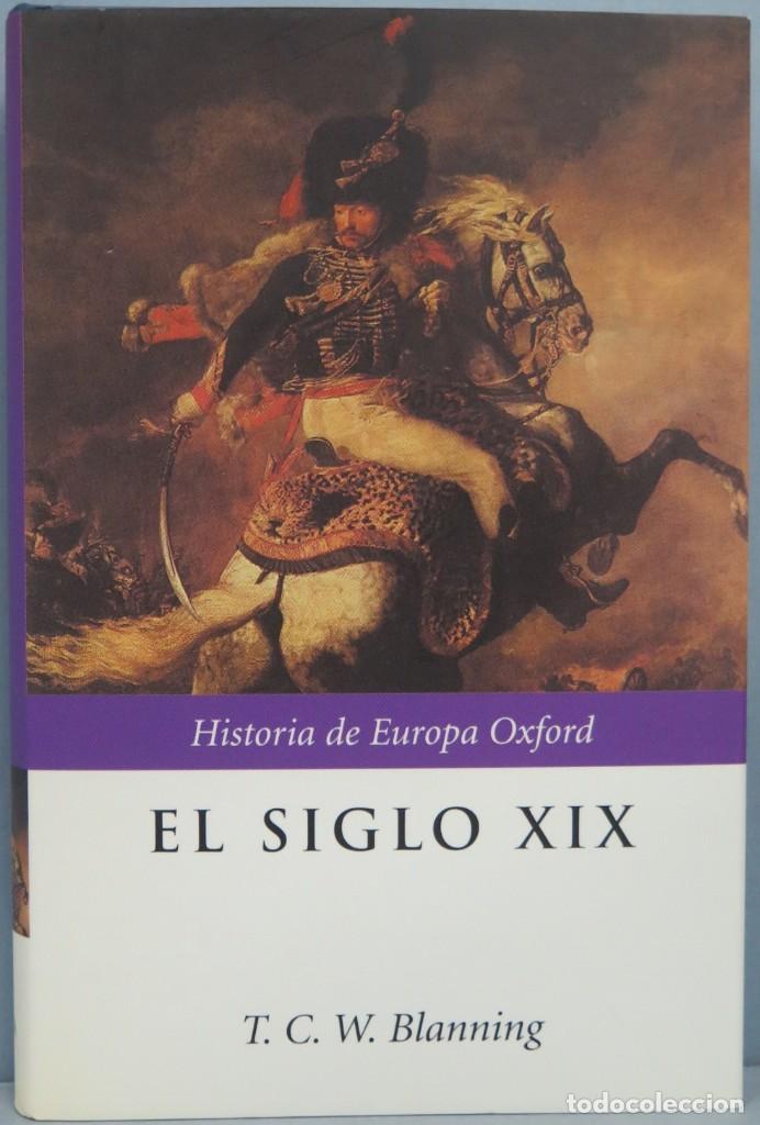Libros de segunda mano: EL SIGLO XIX. BLANNING - Foto 1