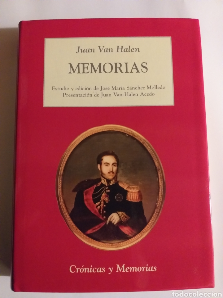 Gebrauchte B&uuml;cher: Juan Van Halen . Memorias Studio edici&oacute;n Jos&eacute; Mar&iacute;a S&aacute;nchez . 2008 . Historia arte siglo XIX