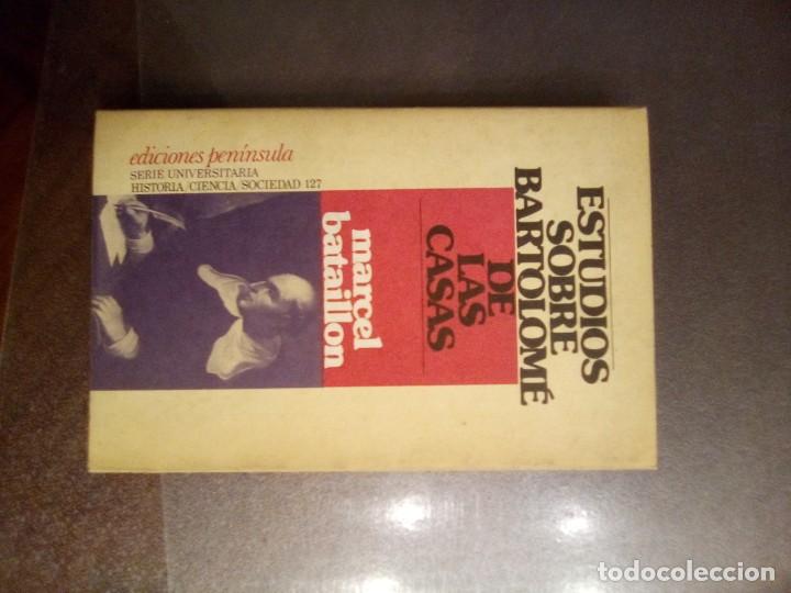 Libros de segunda mano: Marcel Bataillon. ESTUDIOS SOBRE BARTOLOM&Eacute; DE LAS CASAS. - Foto 2