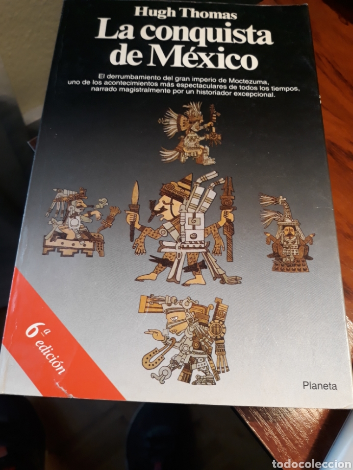 Libros de segunda mano: LA CONQUISTA DE M&Eacute;XICO. HUGH THOMAS. - Foto 1