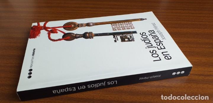 Libros de segunda mano: Los jud&iacute;os en Espa&ntilde;a --- Joseph P&eacute;rez - Foto 2