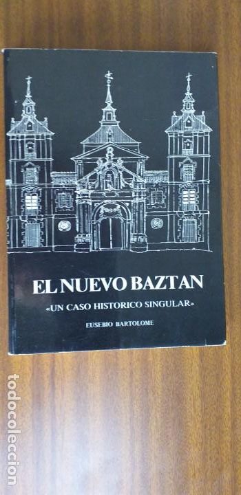 Libros de segunda mano: El Nuevo Bazt&aacute;n --- Eusebio Bartolom&eacute; - Foto 1