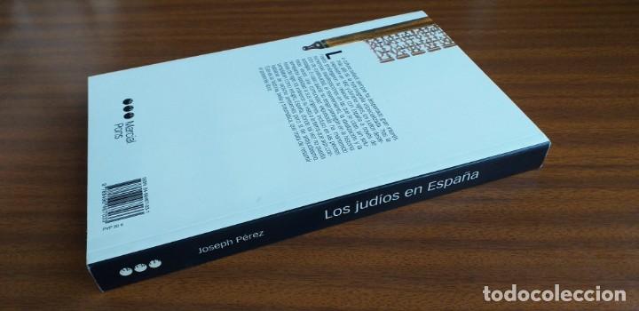 Libros de segunda mano: Los jud&iacute;os en Espa&ntilde;a --- Joseph P&eacute;rez - Foto 3