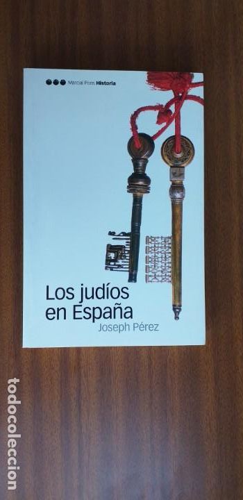 Libros de segunda mano: Los jud&iacute;os en Espa&ntilde;a --- Joseph P&eacute;rez - Foto 1