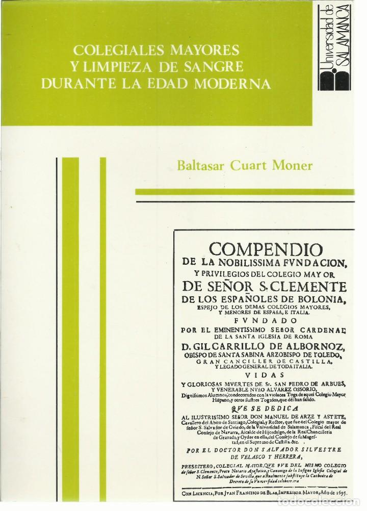 Libros de segunda mano: Colegiales Mayores y limpieza de sangre durante la edad media. Salamanca 1991