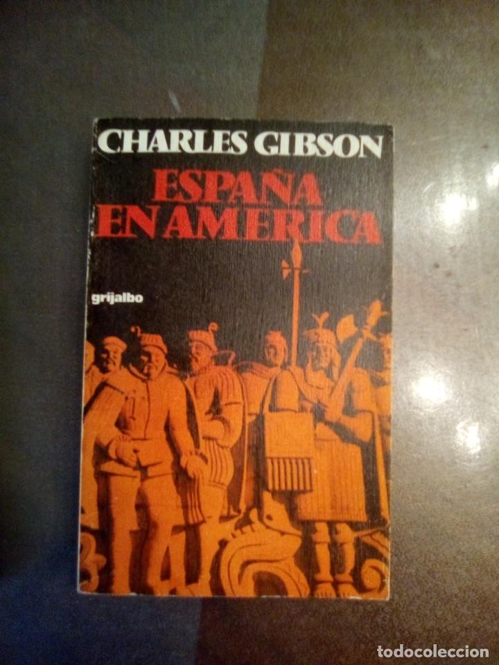 Libros de segunda mano: Charles Gibson. ESPA&Ntilde;A EN AM&Eacute;RICA. - Foto 1