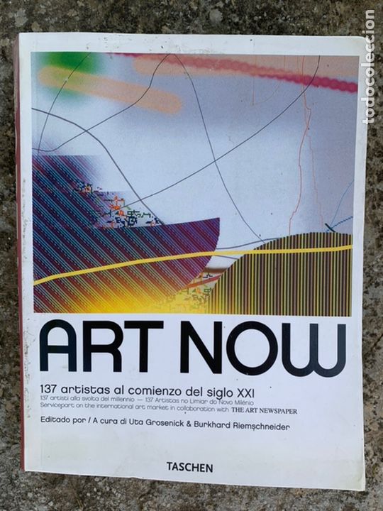 Libri di seconda mano: Art Now. 137 artistes al compensi del Siglo XXI
