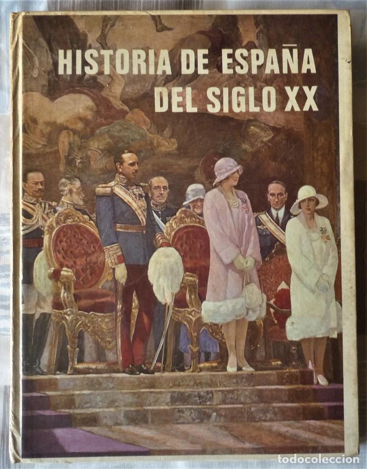 Libros de segunda mano: HISTORIA DE ESPA&Ntilde;A DEL SIGLO XX - Foto 1