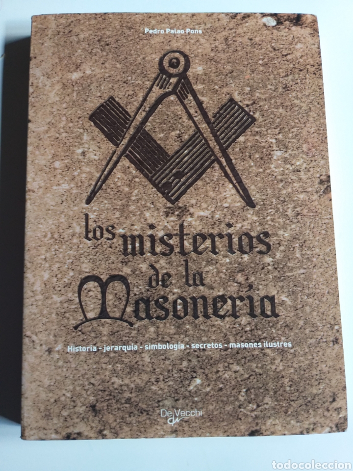 Livres d'occasion: Los misterios de la masoner&iacute;a historia jerarqu&iacute;a simbolog&iacute;a Pedro Palao .