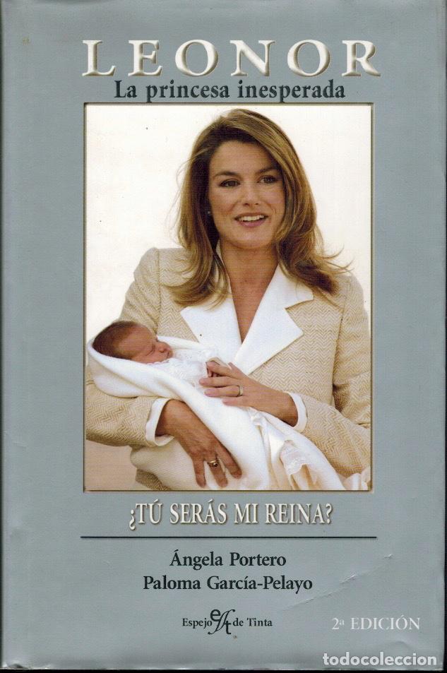 Libros de segunda mano: LEONOR. LA PRINCESA INESPERADA - Foto 1
