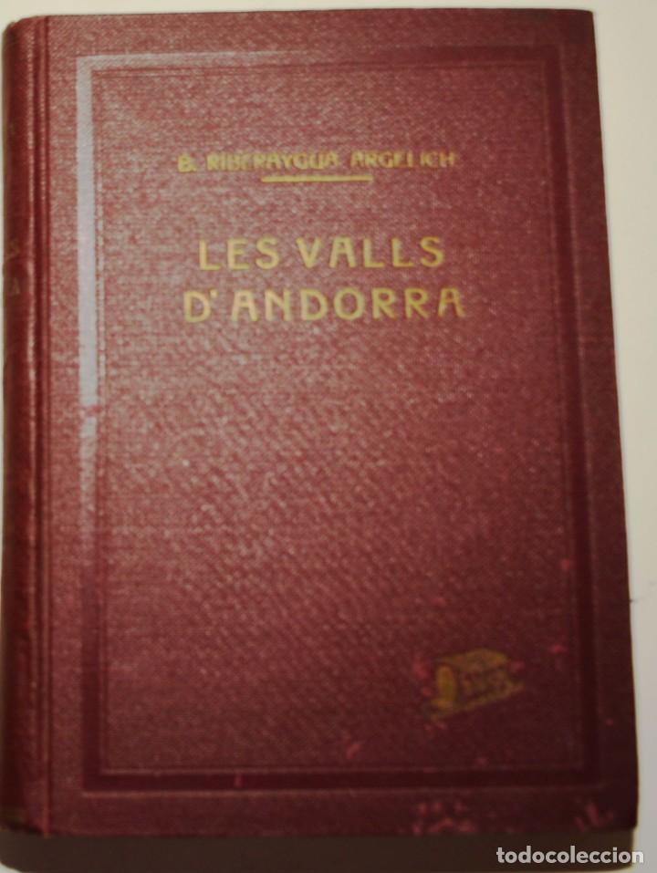Libros de segunda mano: LES VALLS D&rsquo;ANDORRA, RECULL DOCUMENTAL - Foto 2