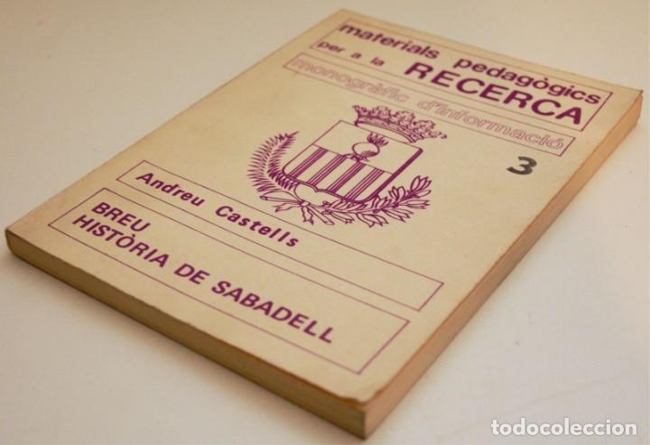 Libros de segunda mano: BREU HIST&Oacute;RIA DE SABADELL - Foto 3