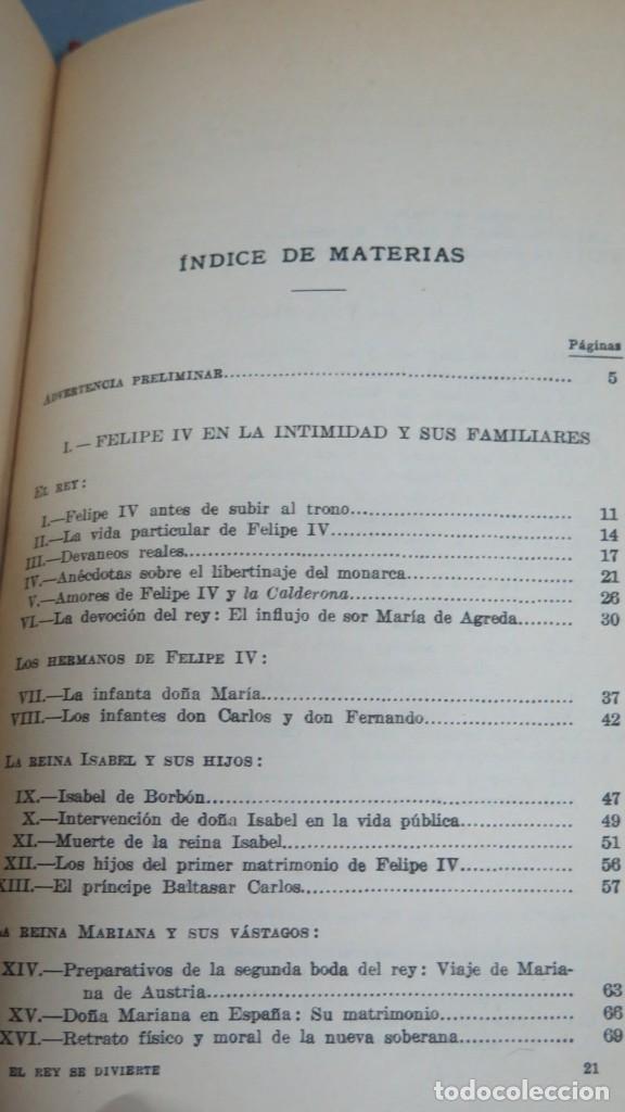 Libros de segunda mano: EL REY SE DIVIERTE. DELEITO Y PI&Ntilde;UELA - Foto 3