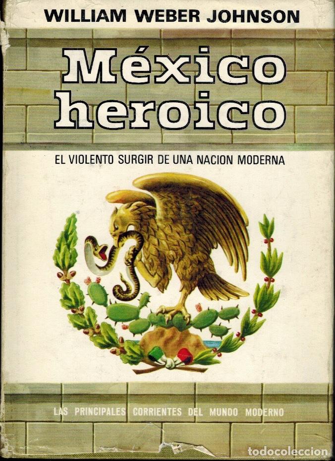 Libros de segunda mano: M&Eacute;XICO HEROICO - Foto 1