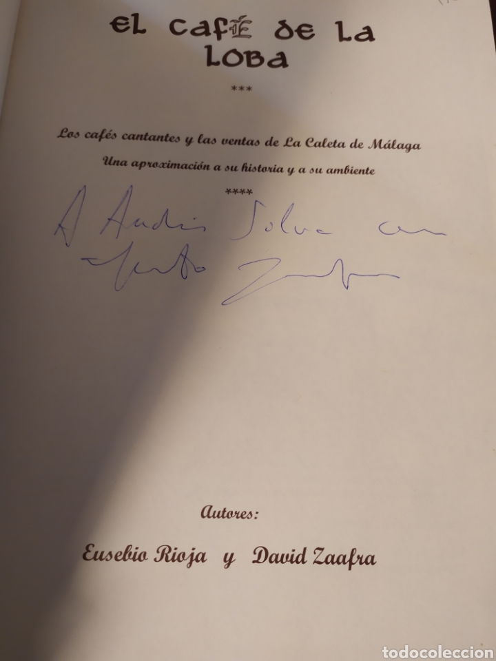 Libros de segunda mano: El Caf&eacute; de La Loba. Eusebio Rioja y David Zaafra - Foto 4