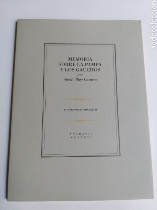 Livros em segunda m&atilde;o: Memoria sobre La Pampa y los gauchos Adolfo Bioy Casares . Anabasis 1996