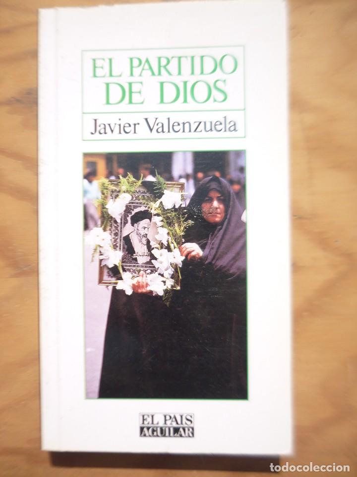 Libros de segunda mano: EL PARTIDO DE DIOS - Javier Valenzuela - Foto 1