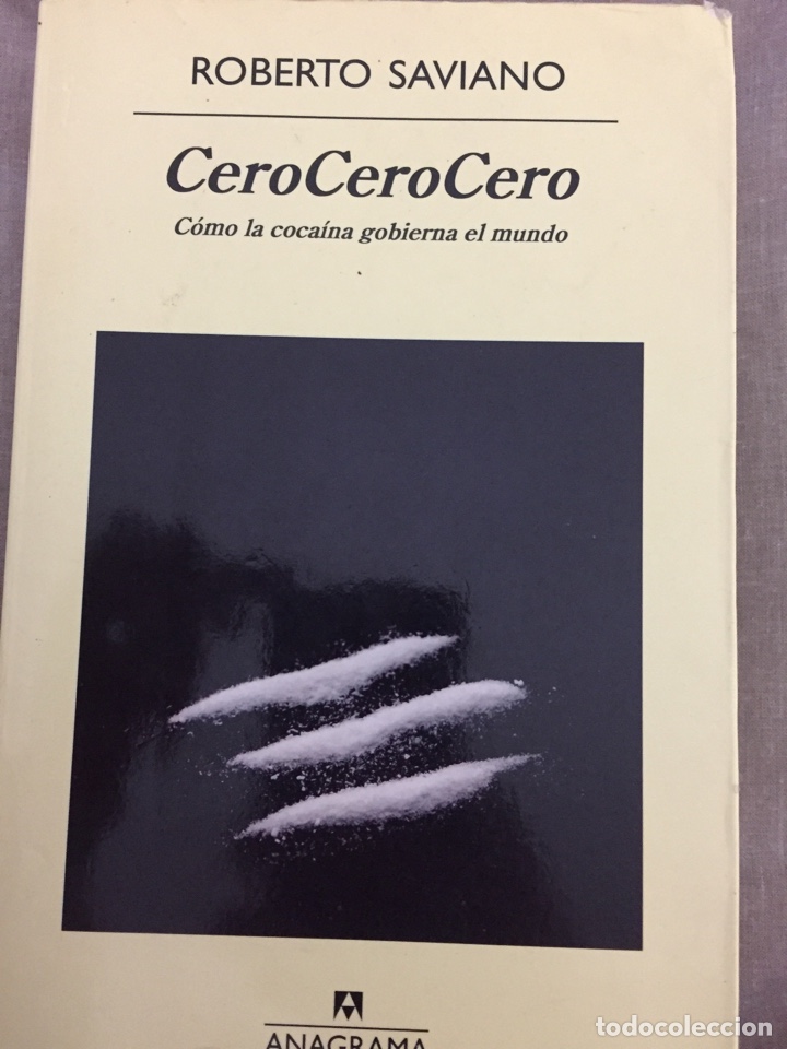 Libros de segunda mano: CeroCeroCero - Roberto Saviano - Foto 1