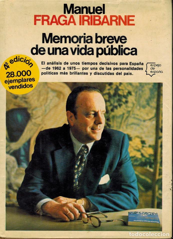 Libros de segunda mano: MEMORIA BREVE DE UNA VIDA P&Uacute;BLICA - Foto 1