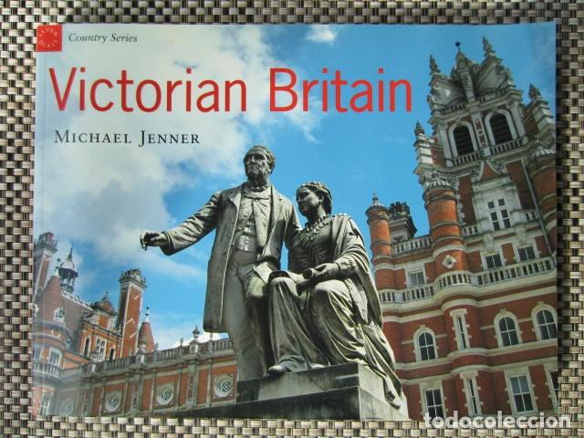 Libros de segunda mano: Victorian Britain - Michael Jenner - Foto 1