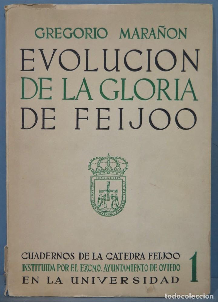 Libros de segunda mano: EVOLUCI&Oacute;N DE LA GLORIA DE FEIJ&Oacute;O. GREGORIO MARA&Ntilde;&Oacute;N - Foto 1