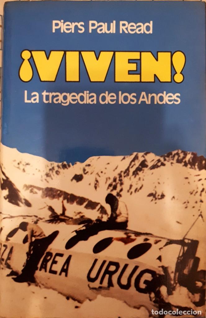 Viven! La tragedia de los Andes : Read, Piers Paul