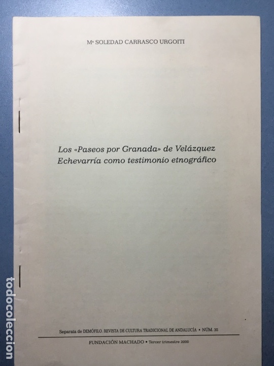Libros de segunda mano: Los &ldquo; Paseos por Granada&rdquo; de Velazquez Echevarr&iacute;a como testimonio etnogr&aacute;fico.