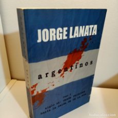 Libros de segunda mano: ARGENTINOS, TOMO 2, SIGLO XX: DESDE YRIGOYEN HASTA LA CAIDA DE DE LA RUA, HISTORIA, 2003