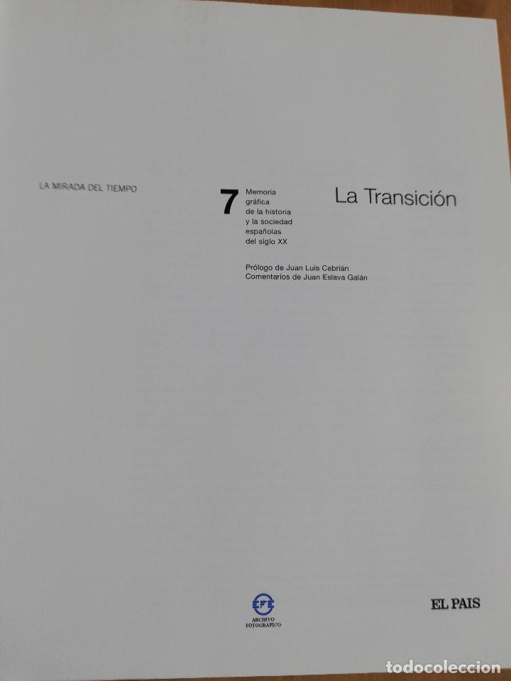 Libros de segunda mano: LA TRANSICI&Oacute;N. LA MIRADA DEL TIEMPO (EL PAIS) - Foto 2