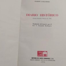 Libros de segunda mano: DIARIO HISTÓRICO. (GUERRA DOMÍNICO-FRANCESA DE 1808) GUILLERMIN, GILBERT